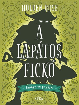 cover image of A lapátos fickó